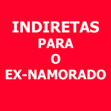 Melhores Indiretas para o EX icon