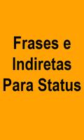 Melhores Frases e Indiretas Para Status e Stories poster