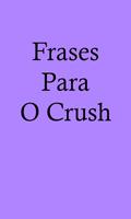 Top - Frases para o Crush Affiche