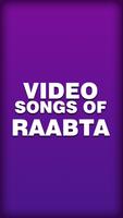 Video songs of Raabta 海报