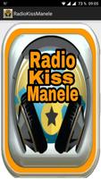 RadioKissManele poster