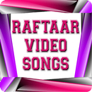 Raftaar Video Songs APK