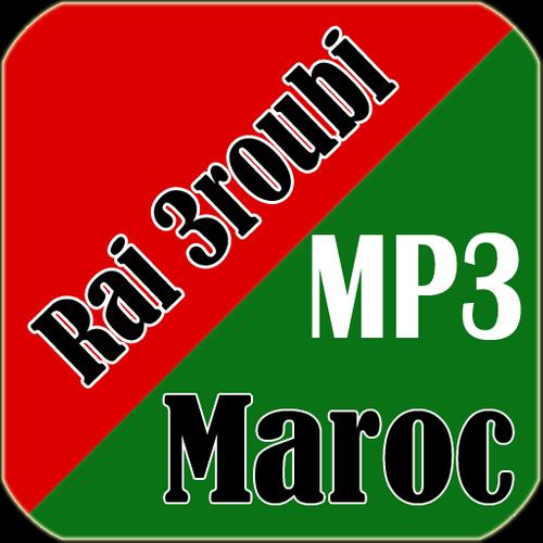 Rai 3roubi Maroc APK pour Android Télécharger