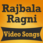Rajbala Ki Ragni Hit Videos Songs icône