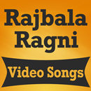 APK Rajbala Ki Ragni Hit Videos Songs