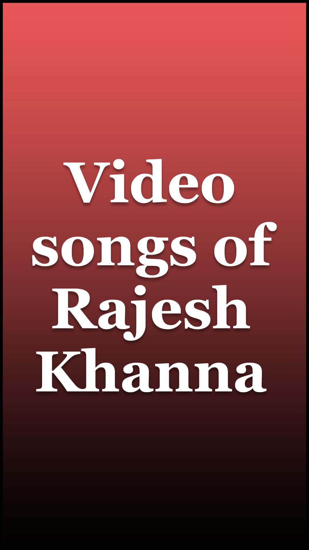 Rajesh Khanna Hit Video Songs List Free Download