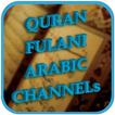 Quran Fulani Arabic Channel