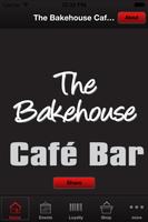 The Bakehouse Cafe Bar poster