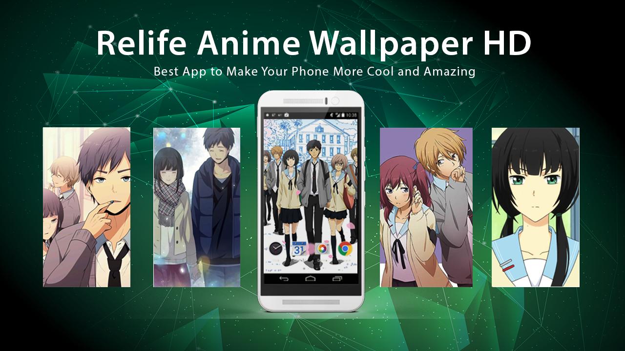 Relife Anime Wallpaper Hd Pour Android Telechargez L Apk