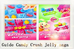 Guide Candy Crush Jelly saga постер