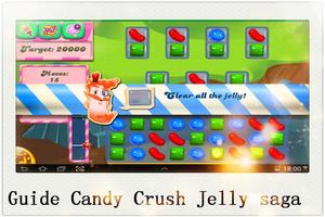 Guide Candy Crush Jelly saga captura de pantalla 2