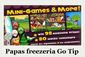 Guide Papas freezeria Go Tip スクリーンショット 1