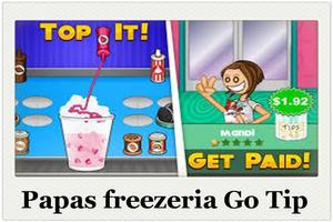 Guide Papas freezeria Go Tip capture d'écran 2