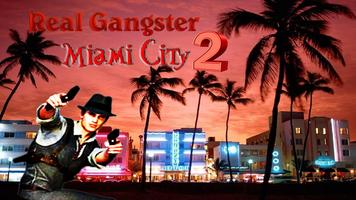 Real Gangster Miami City 2 Affiche