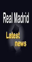 Latest Real Madrid News 24h Plakat