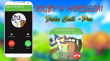 Mordecai  and Rigby Fake Call poster