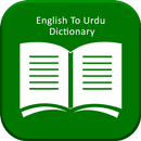 English to Urdu and Urdu To English Dictionary APK