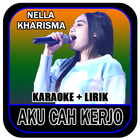 Nella Kharisma Aku Cah Kerjo + Lirik icône