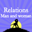 Relations man and woman