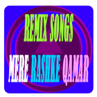 Remix Songs Mere Rashke Qamar icône