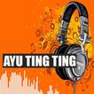 Lagu Ayu Ting Ting Lengkap