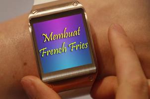 Resep Membuat French Fries تصوير الشاشة 3