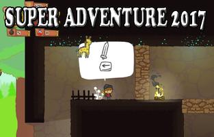 Super Adventure Game 2017 Affiche