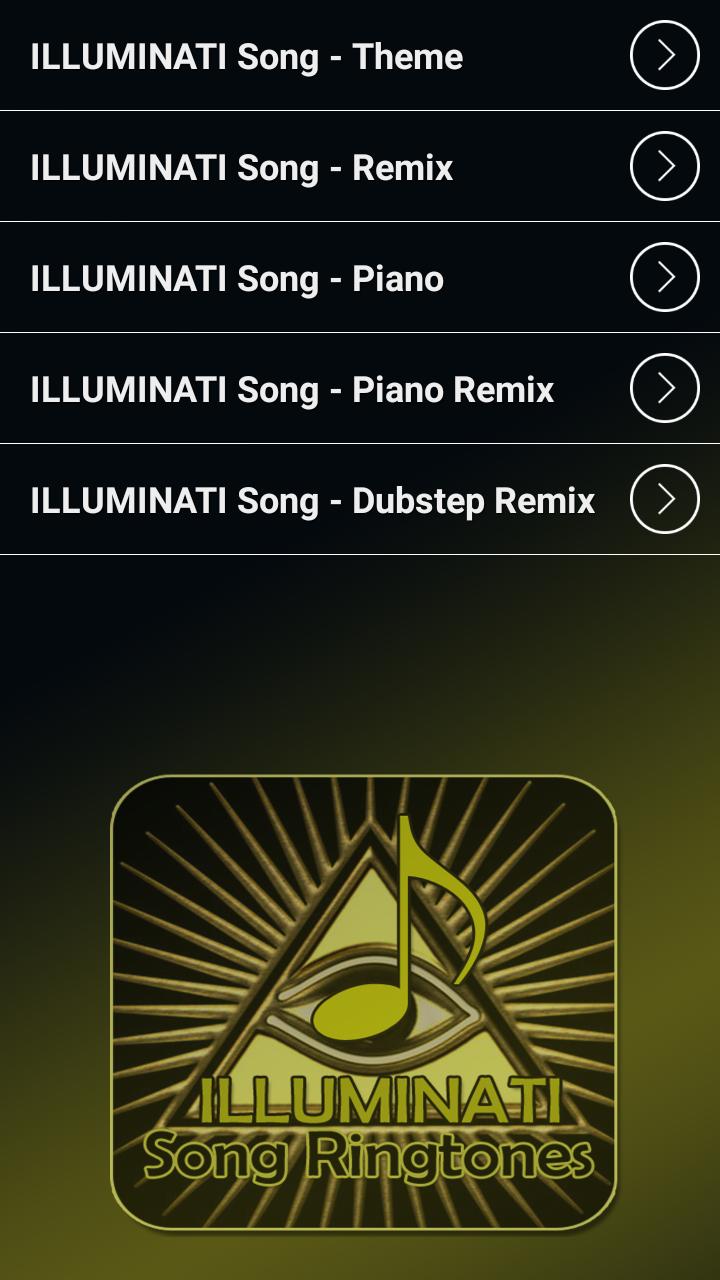 Download ILLUMINATI Song Ringtones Latest Version 2 0 Android APK File Download ILLUMINATI Song Ringtones Latest Version 2 0 Android APK File
