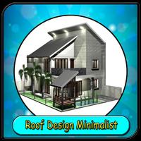Roof Design Minimalist Affiche