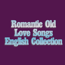 Romantic Old Love Songs English Collection APK
