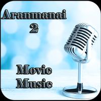 Aranmanai 2 Movie Music Affiche