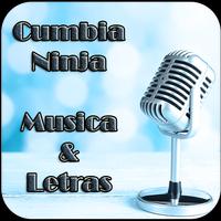Cumbia Ninja Musica & Letras ポスター