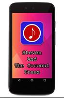 Steven And The Coconut Treez plakat