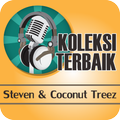 STEVEN & COCONUT TREEZ : Lagu Reggae Indo Lengkap