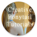 Creative Ponytail Tutorials