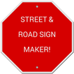 Street and Road Sign Maker!