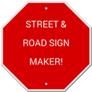 Street and Road Sign Maker! APK