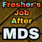 Freshers Job After MDS icon
