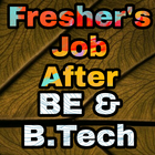 Freshers Job After BE & B.Tech icon