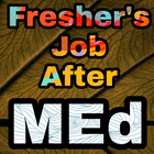 Freshers Job After MEd أيقونة