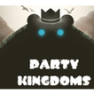 ”Party Kingdoms