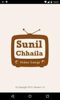 Sunil Chhaila Video Songs Affiche