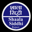 Shaala siddhi report | शाला सिद्धी