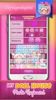 My Doll House Photo Keyboard Affiche