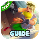 Guide For Hello Neighbor Tips ícone