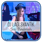 DJ Lagi Syantik - Siti Badriah أيقونة