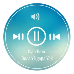 Wali Band Bocah Ngapa Yak Mp3 APK Herunterladen