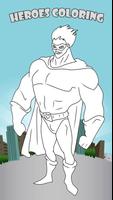 Heroes Coloring Pages for Kids الملصق