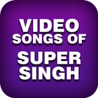 Video songs of Super Singh ~ Diljit Dosanjh icône