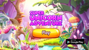 Super Unicorn Adventure 2017 पोस्टर